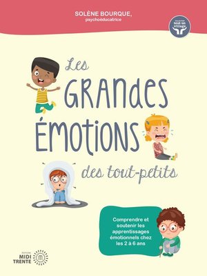 cover image of Les grandes émotions des tout-petits